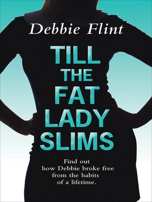 cover image of Till the Fat Lady Slims